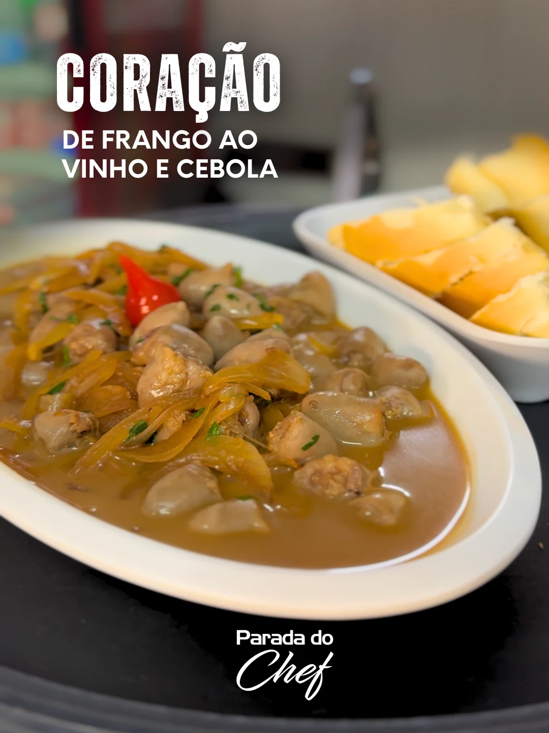 Coração de Frango ao Vinho e Cebola